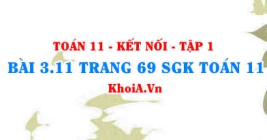 Bài 3.11 trang 69 SGK Toán 11 tập 1 Kết nối tri thức